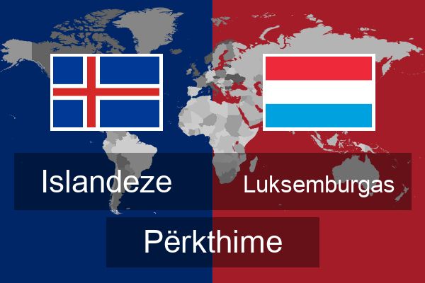  Luksemburgas Përkthime