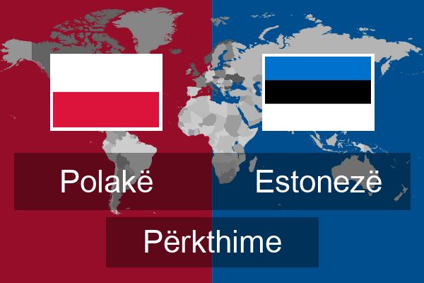  Estonezë Përkthime