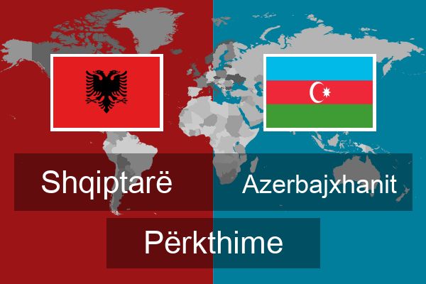  Azerbajxhanit Përkthime