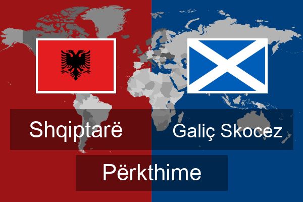  Galiç Skocez Përkthime