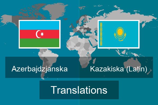  Kazakiska (Latin) Translations