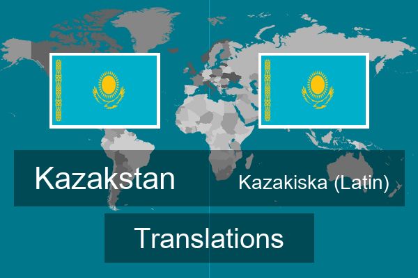  Kazakiska (Latin) Translations