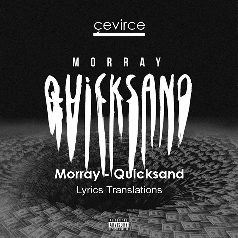 Morray – Quicksand Lyrics