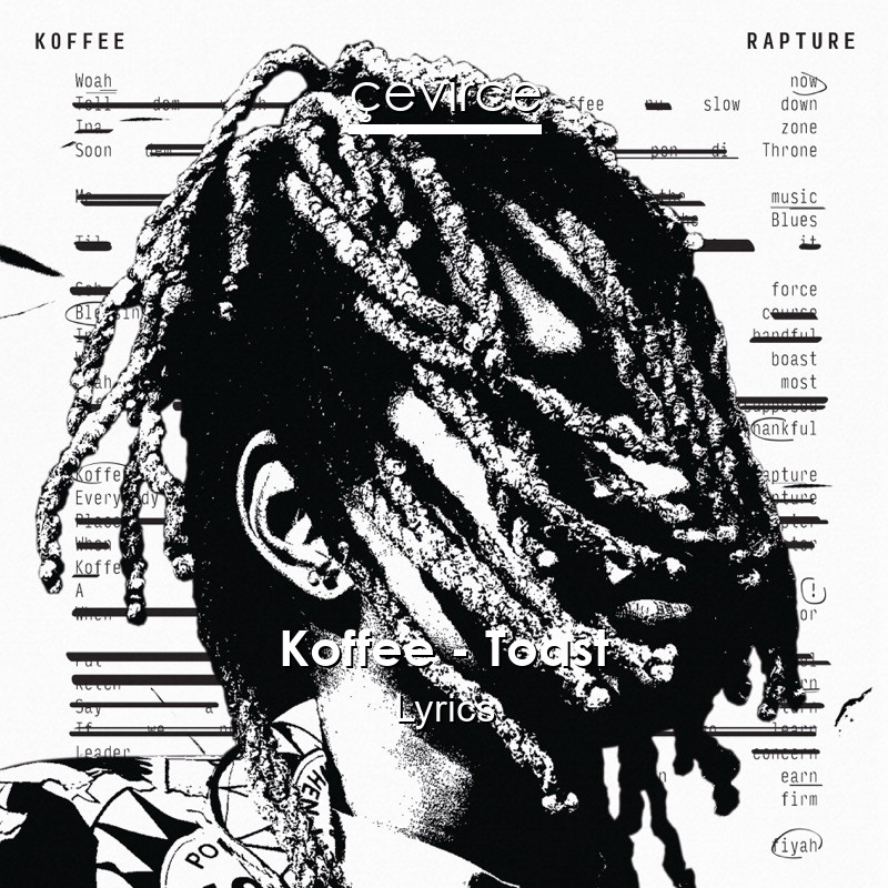 Koffee – Toast Lyrics
