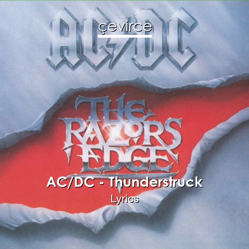 AC/DC – Thunderstruck Lyrics