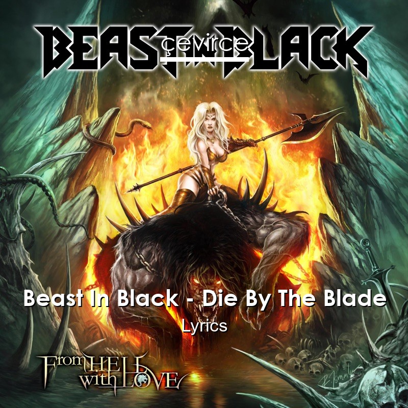 Beast In Black – Die By The Blade Lyrics