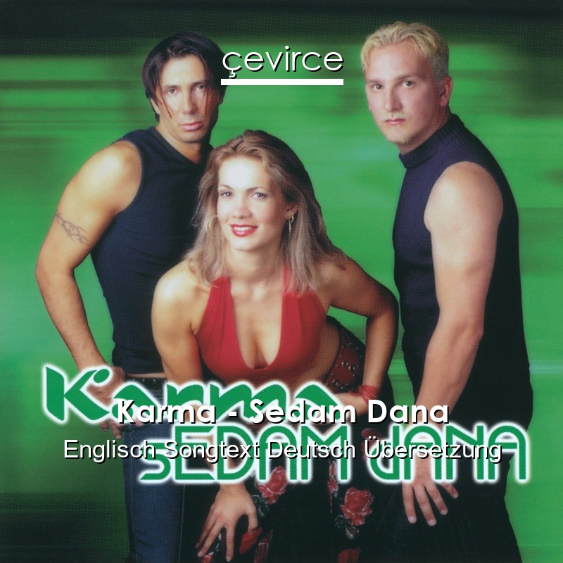Karma – Sedam Dana Englisch Songtext Deutsch Übersetzung