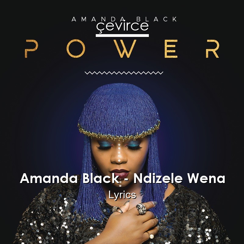 Amanda Black – Ndizele Wena Lyrics