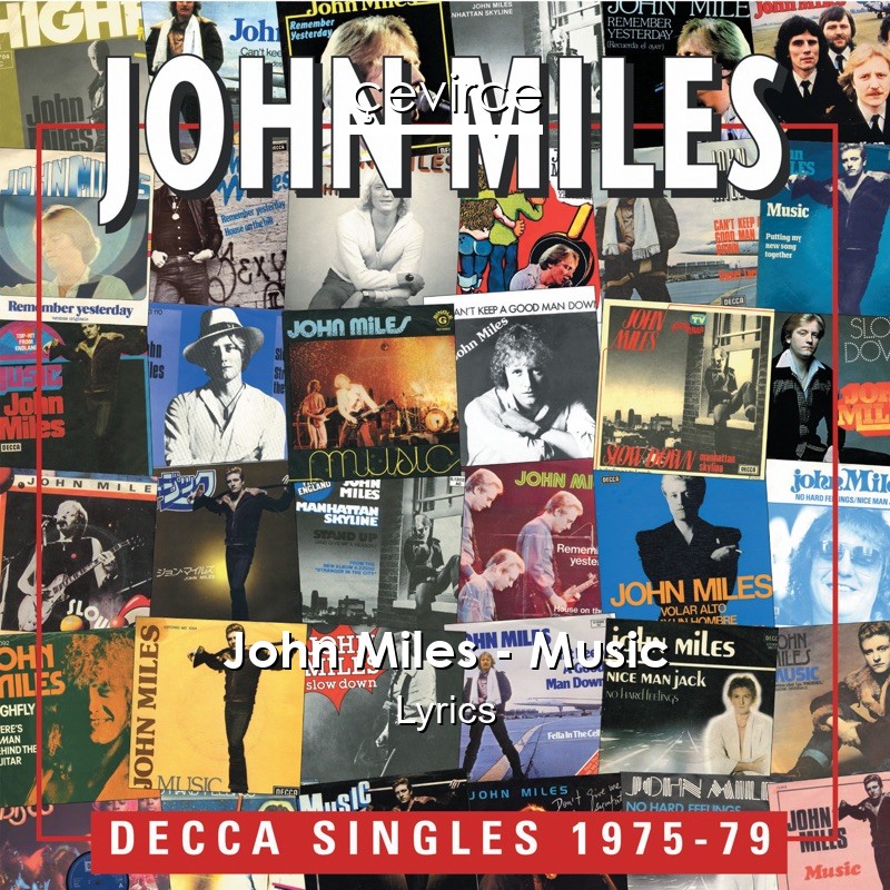 John Miles – Music Lyrics