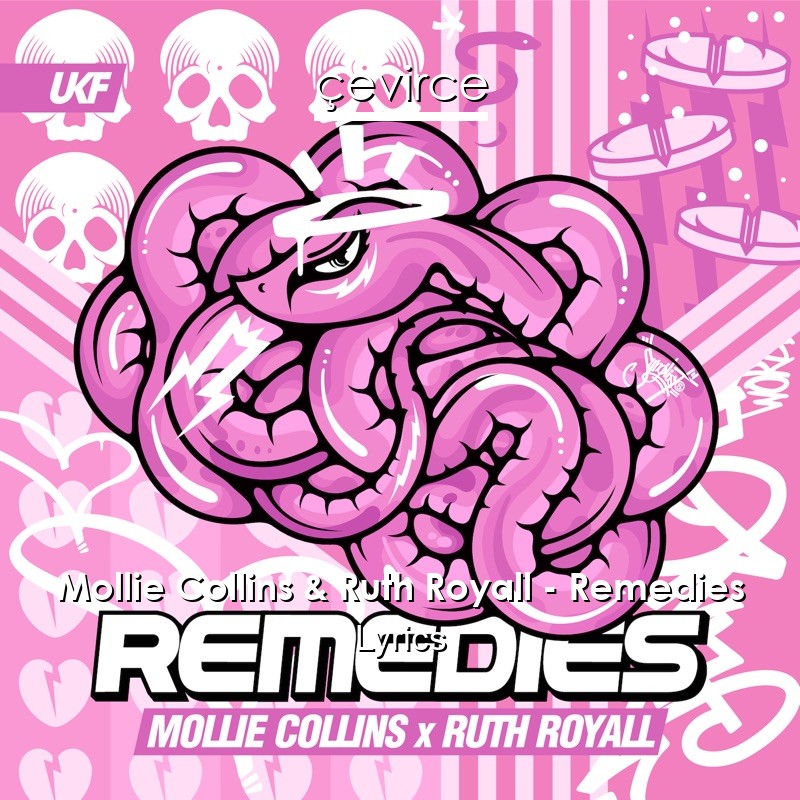 Mollie Collins & Ruth Royall – Remedies Lyrics