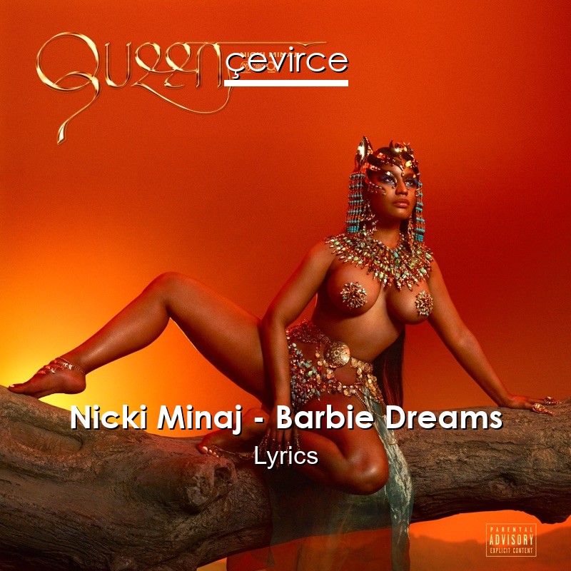 Nicki Minaj – Barbie Dreams Lyrics
