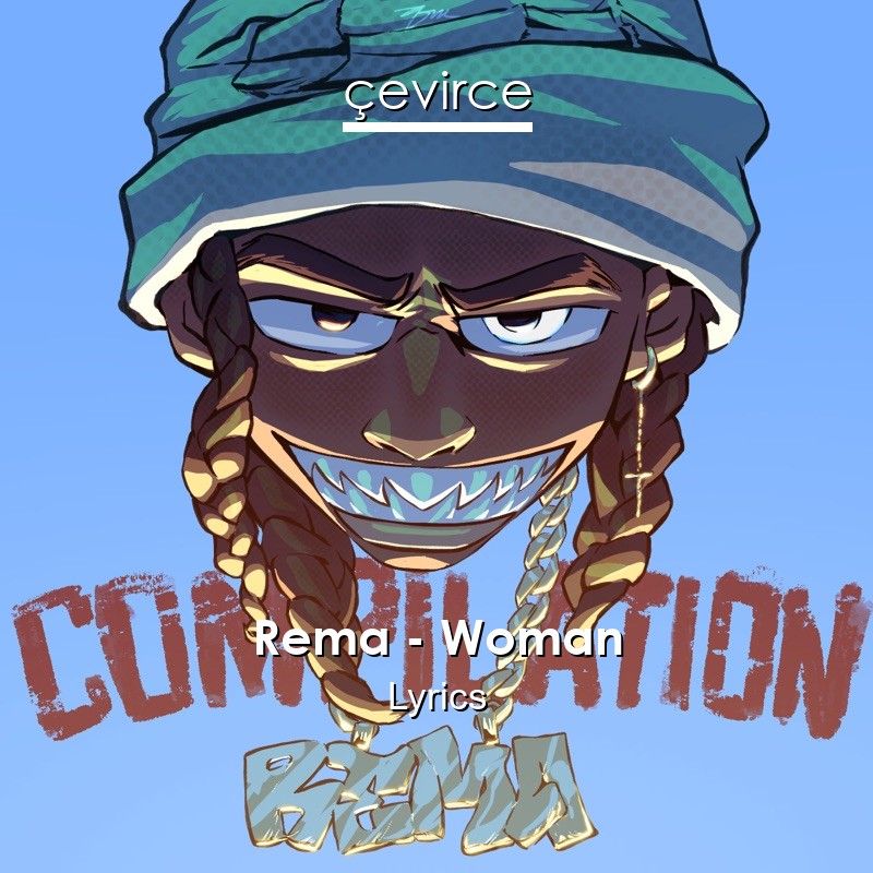 Rema – Woman Lyrics