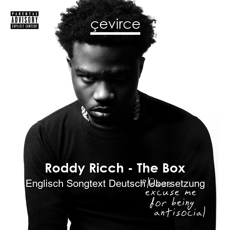 Roddy Ricch – The Box Englisch Songtext Deutsch Übersetzung