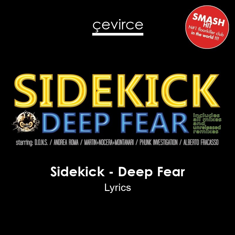 Sidekick – Deep Fear Lyrics