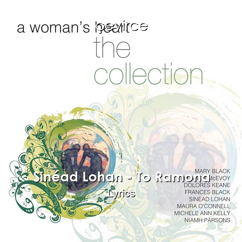 Sinéad Lohan – To Ramona Lyrics
