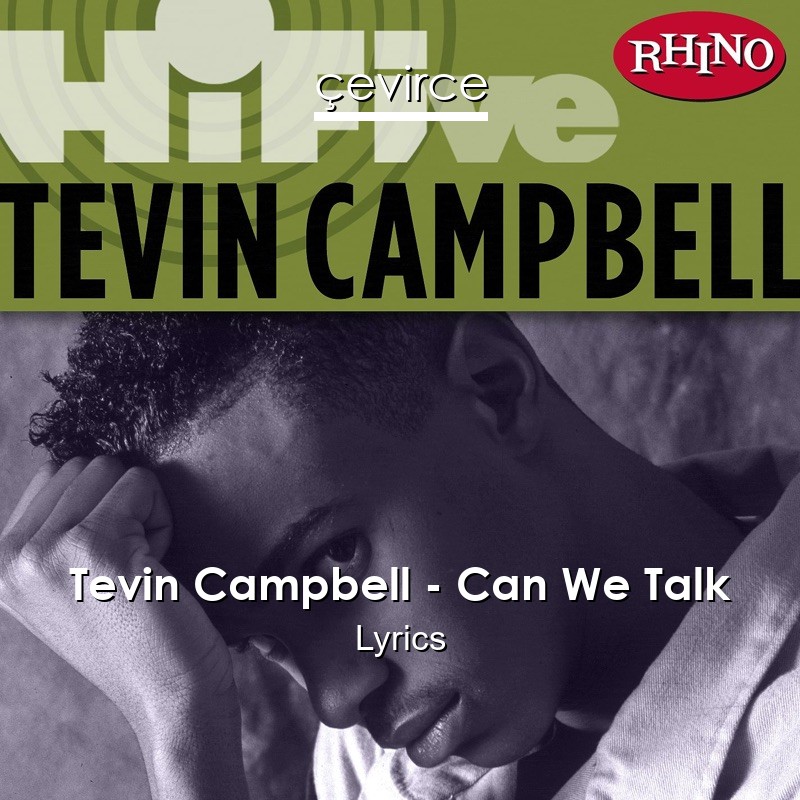 Tevin Campbell – Can We Talk Lyrics