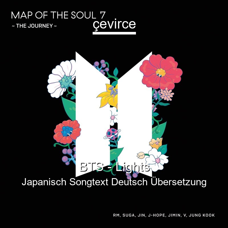 BTS – Lights Japanisch Songtext Deutsch Übersetzung