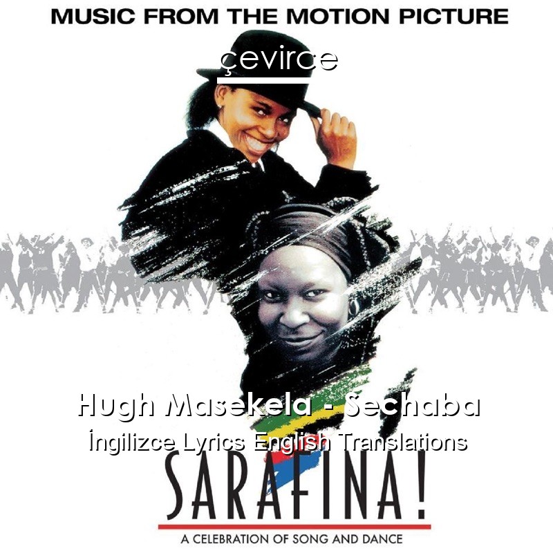Hugh Masekela – Sechaba  Lyrics English Translations