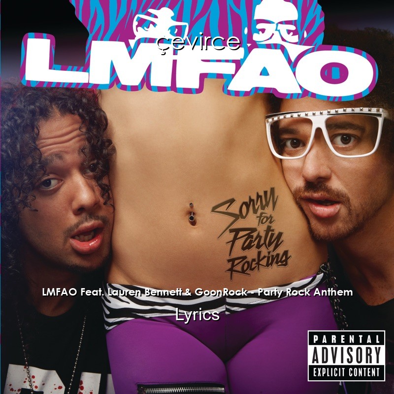 LMFAO Feat. Lauren Bennett & GoonRock – Party Rock Anthem Lyrics