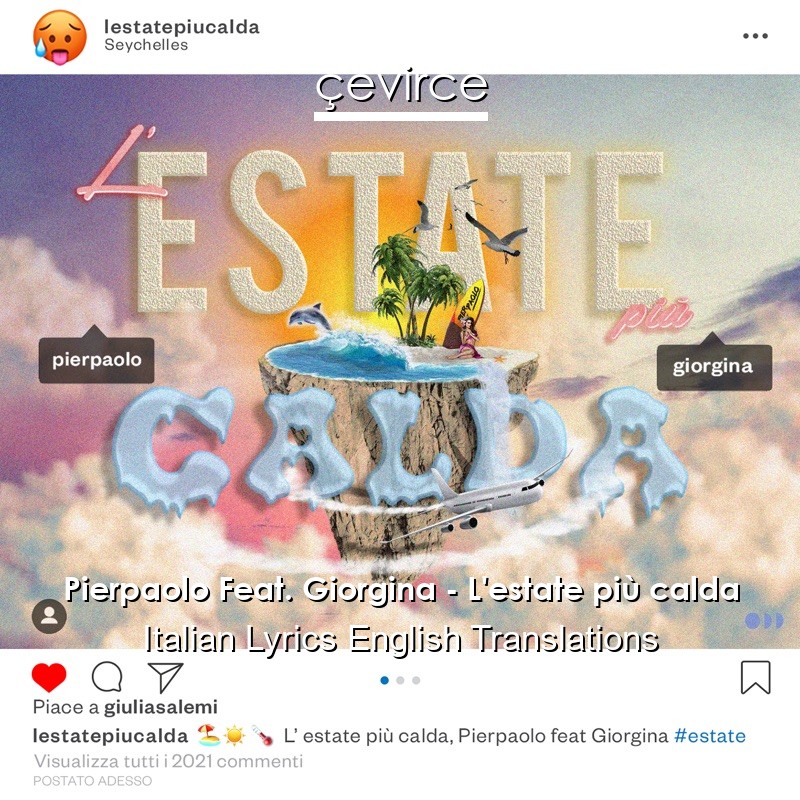 Pierpaolo Feat. Giorgina – L’estate più calda Italian Lyrics English Translations