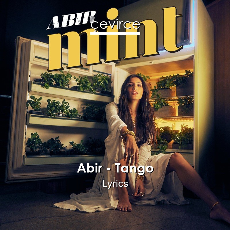 Abir – Tango Lyrics