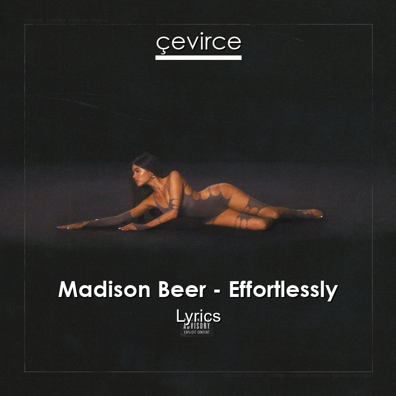 Madison Beer – Effortlessly Lyrics