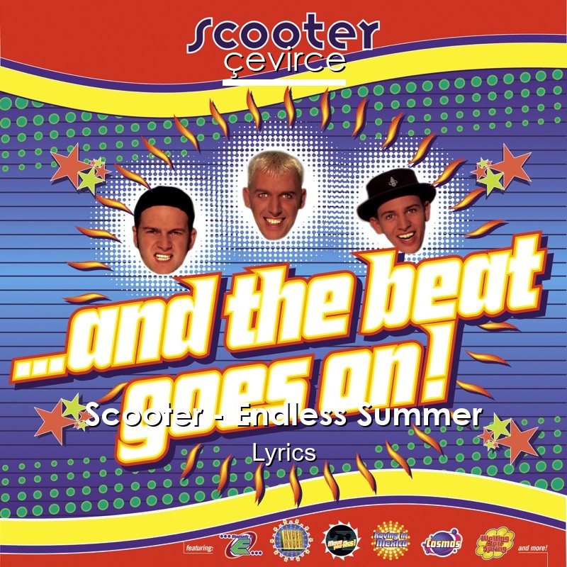 Scooter – Endless Summer Lyrics