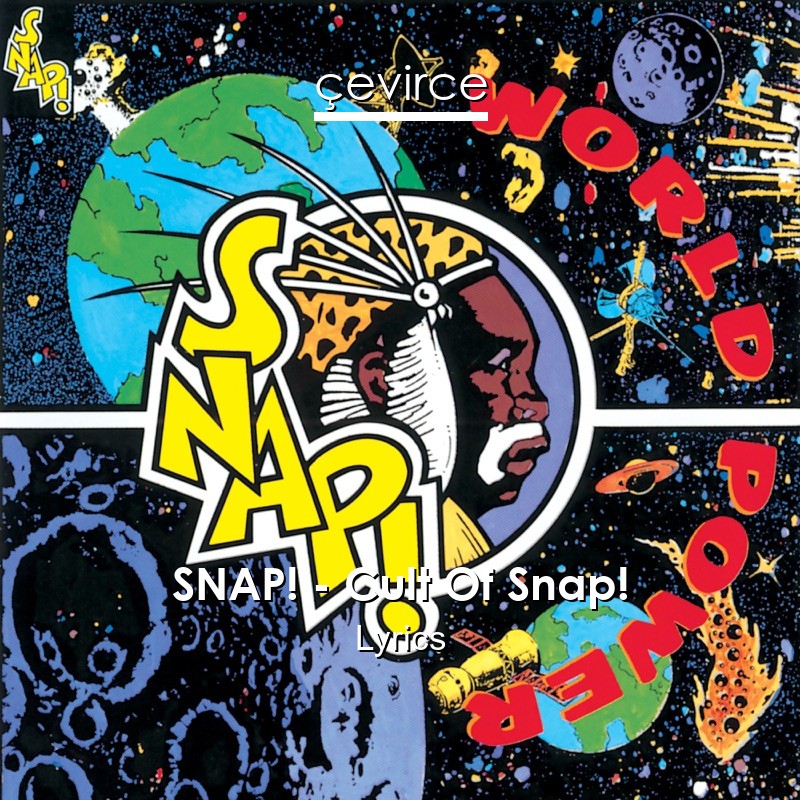 SNAP! – Cult Of Snap! Lyrics