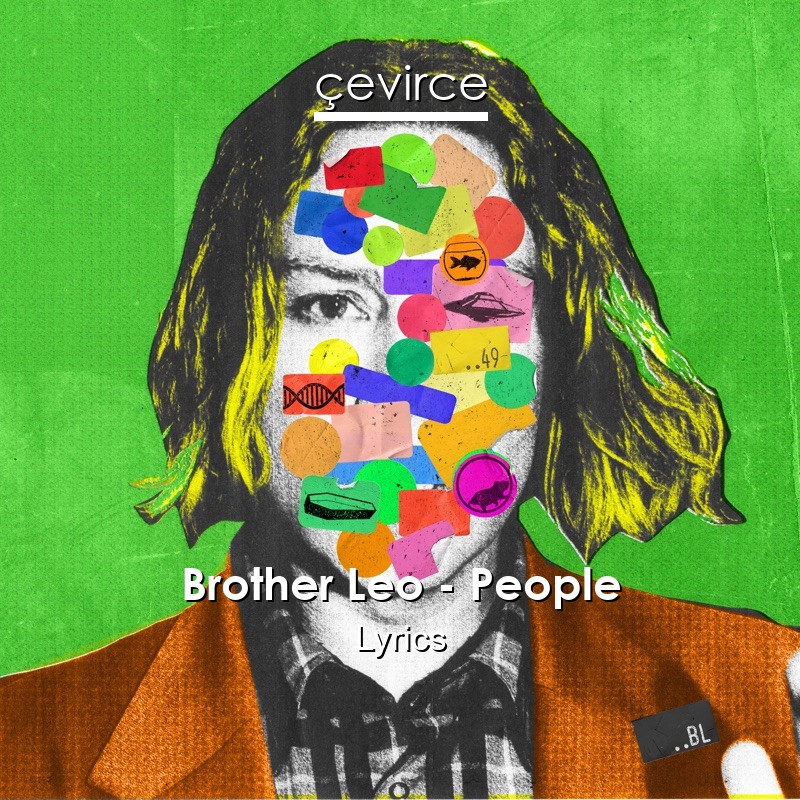 Brother Leo – People Lyrics