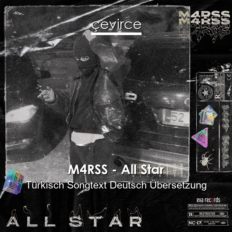 M4RSS – All Star Türkisch Songtext Deutsch Übersetzung