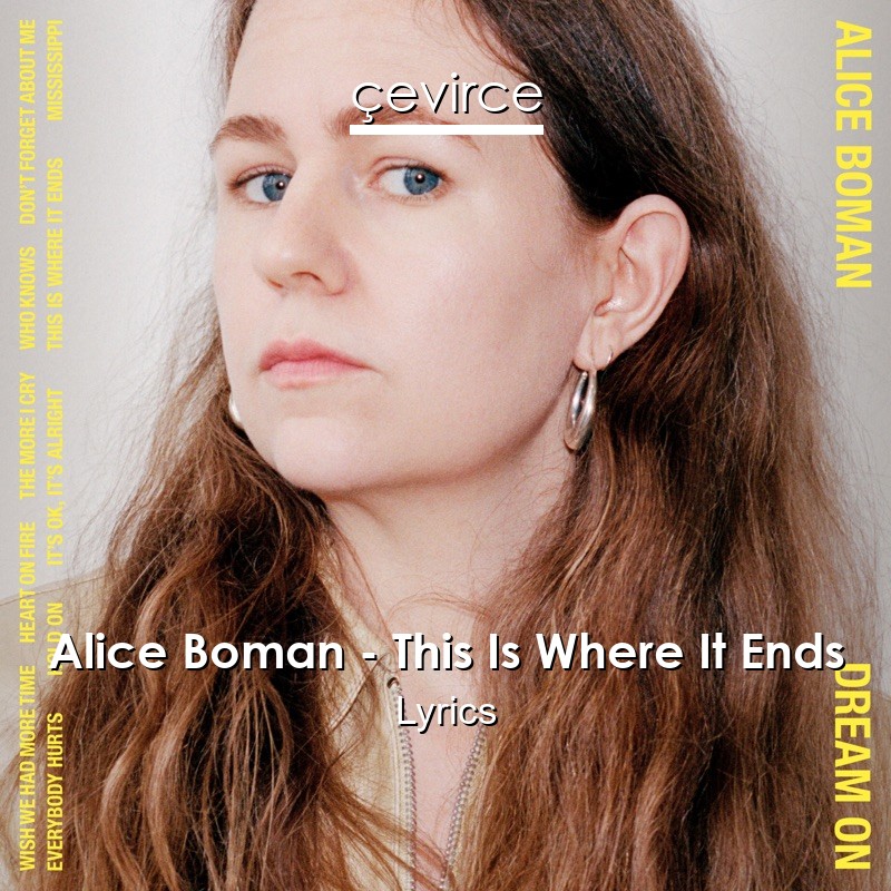 Alice Boman – This Is Where It Ends Lyrics