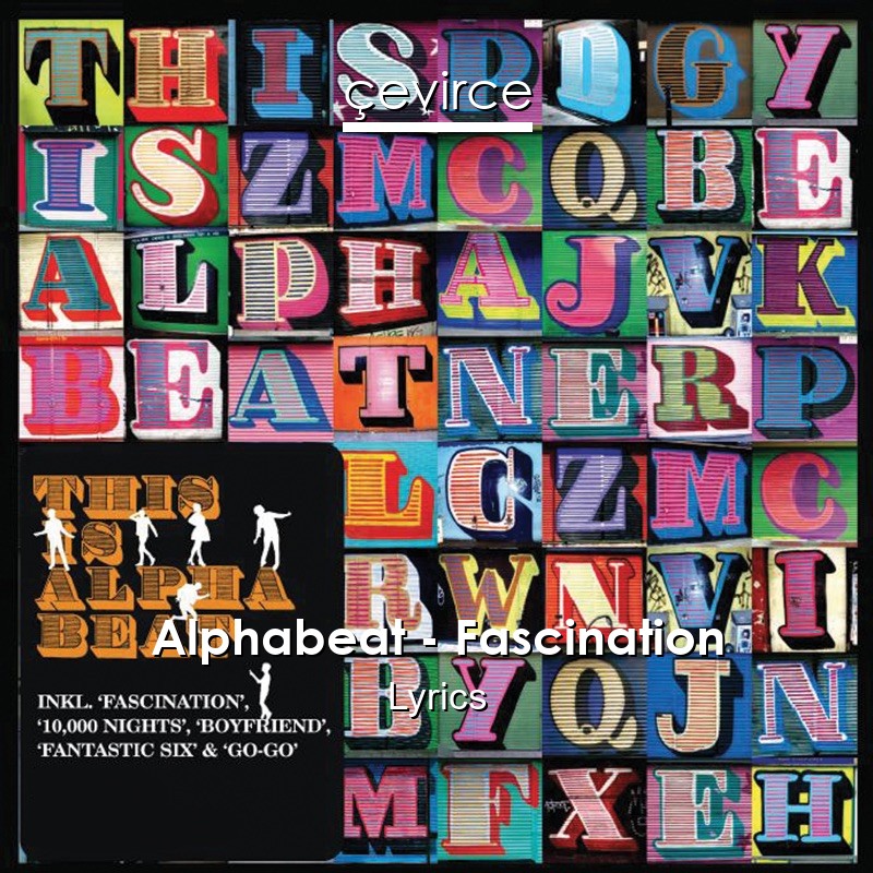 Alphabeat – Fascination Lyrics