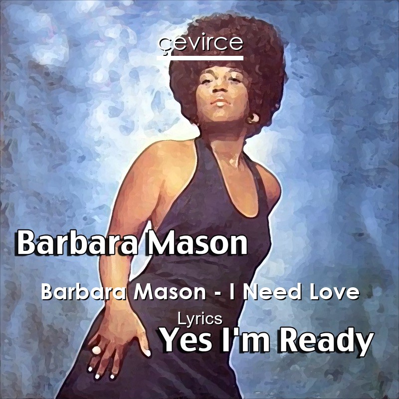 Barbara Mason – I Need Love Lyrics