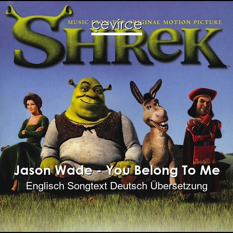 Jason Wade – You Belong To Me Englisch Songtext Deutsch Übersetzung