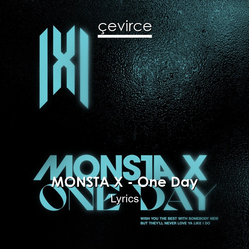 MONSTA X – One Day Lyrics
