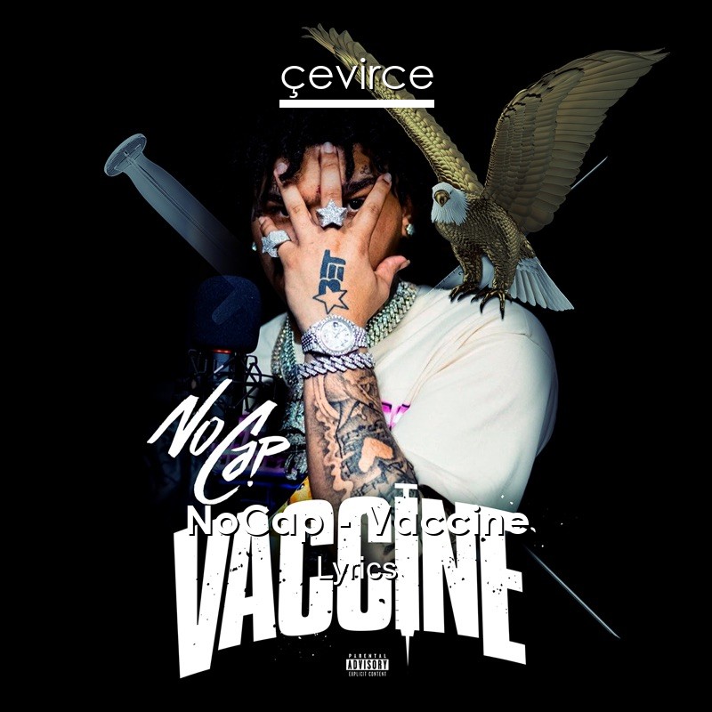 NoCap – Vaccine Lyrics
