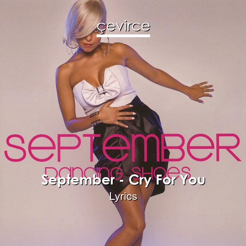 September – Cry For You Lyrics