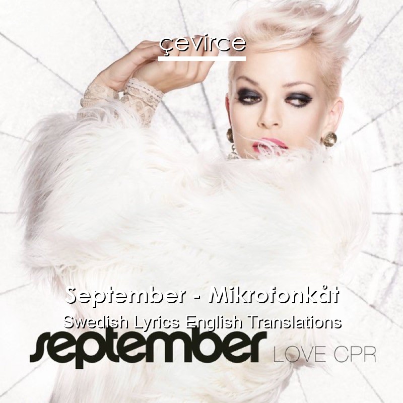 September – Mikrofonkåt Swedish Lyrics English Translations