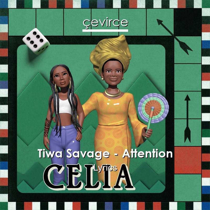 Tiwa Savage – Attention Lyrics
