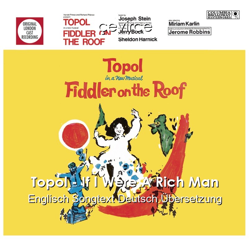 Topol – If I Were A Rich Man Englisch Songtext Deutsch Übersetzung