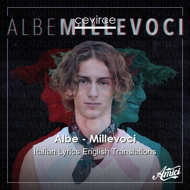 Albe – Millevoci Italian Lyrics English Translations