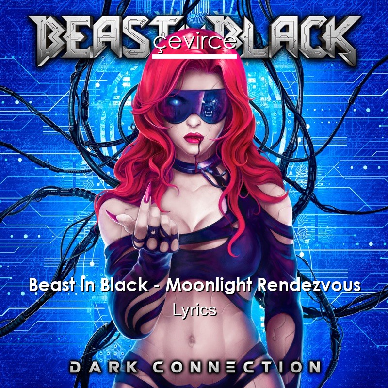Beast In Black – Moonlight Rendezvous Lyrics