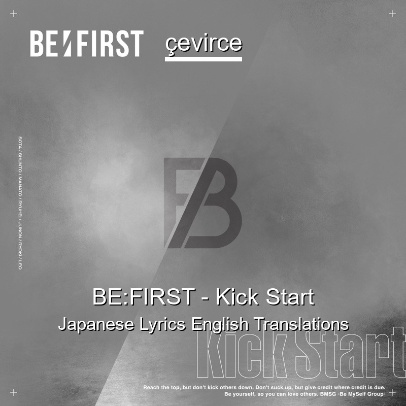 BE:FIRST – Kick Start Japanese Lyrics English Translations