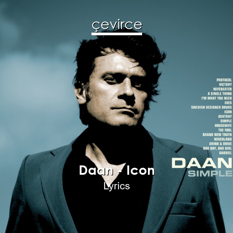 Daan – Icon Lyrics