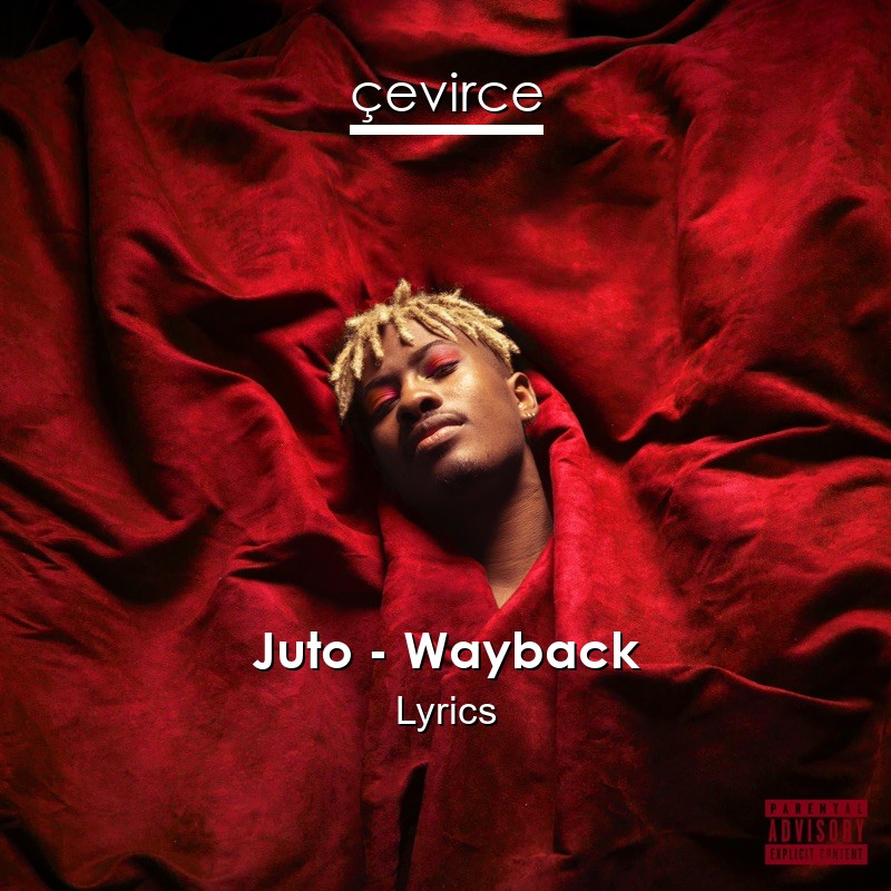Juto – Wayback Lyrics