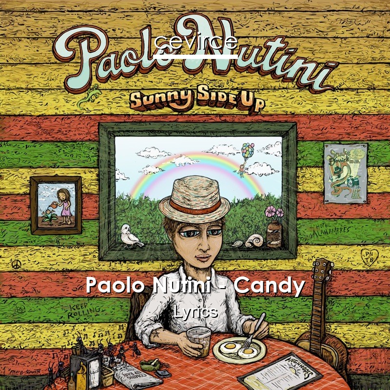 Paolo Nutini – Candy Lyrics