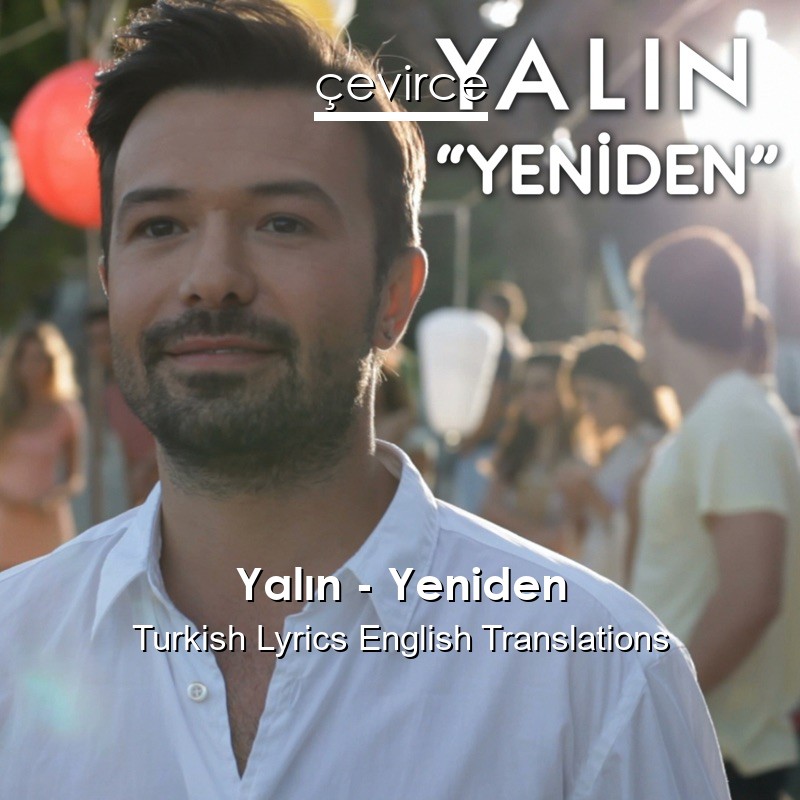 Yalın – Yeniden Turkish Lyrics English Translations