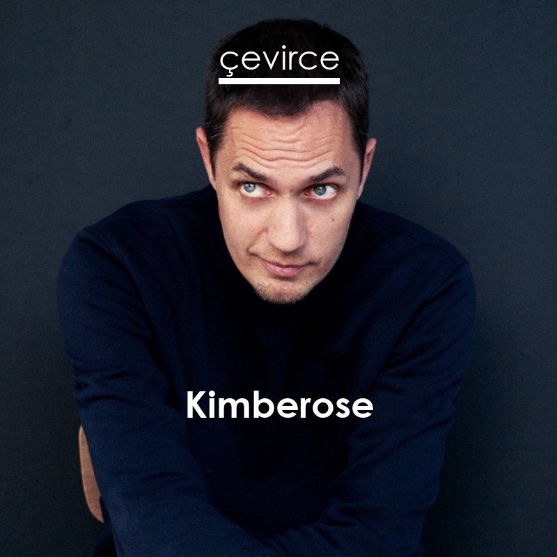 Kimberose Feat. Grand Corps Malade Nos Plus Belles années French Lyrics English Translations