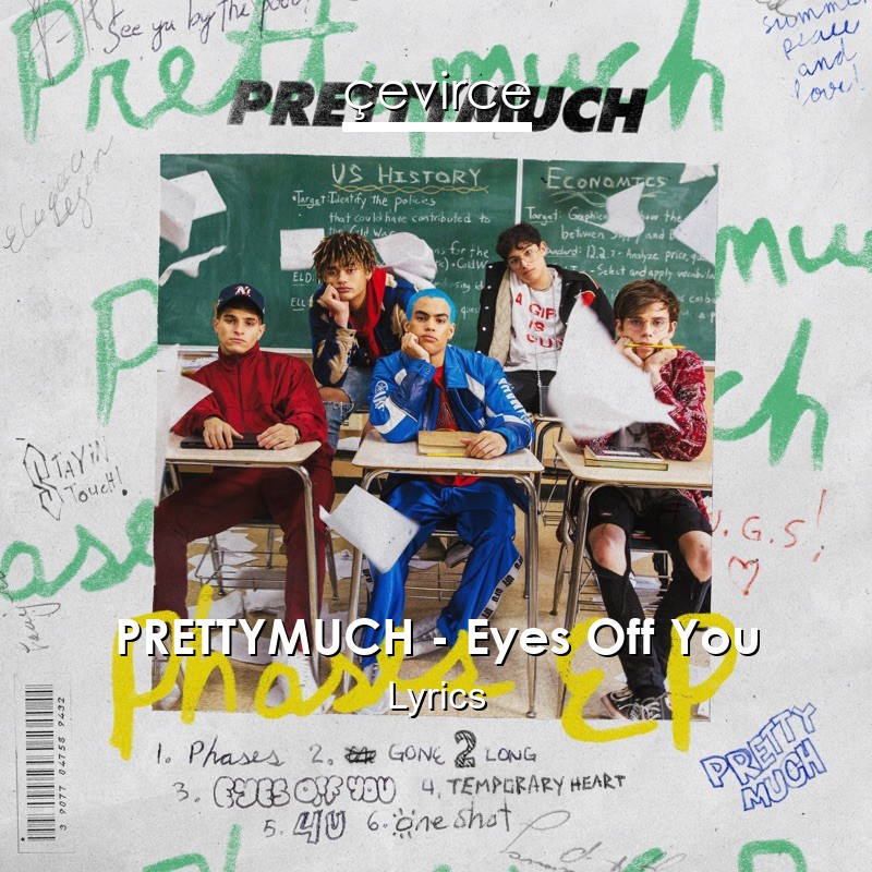 PRETTYMUCH – Eyes Off You Lyrics