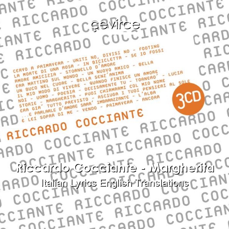 Riccardo Cocciante – Margherita Italian Lyrics English Translations